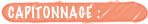 Capitonnage :